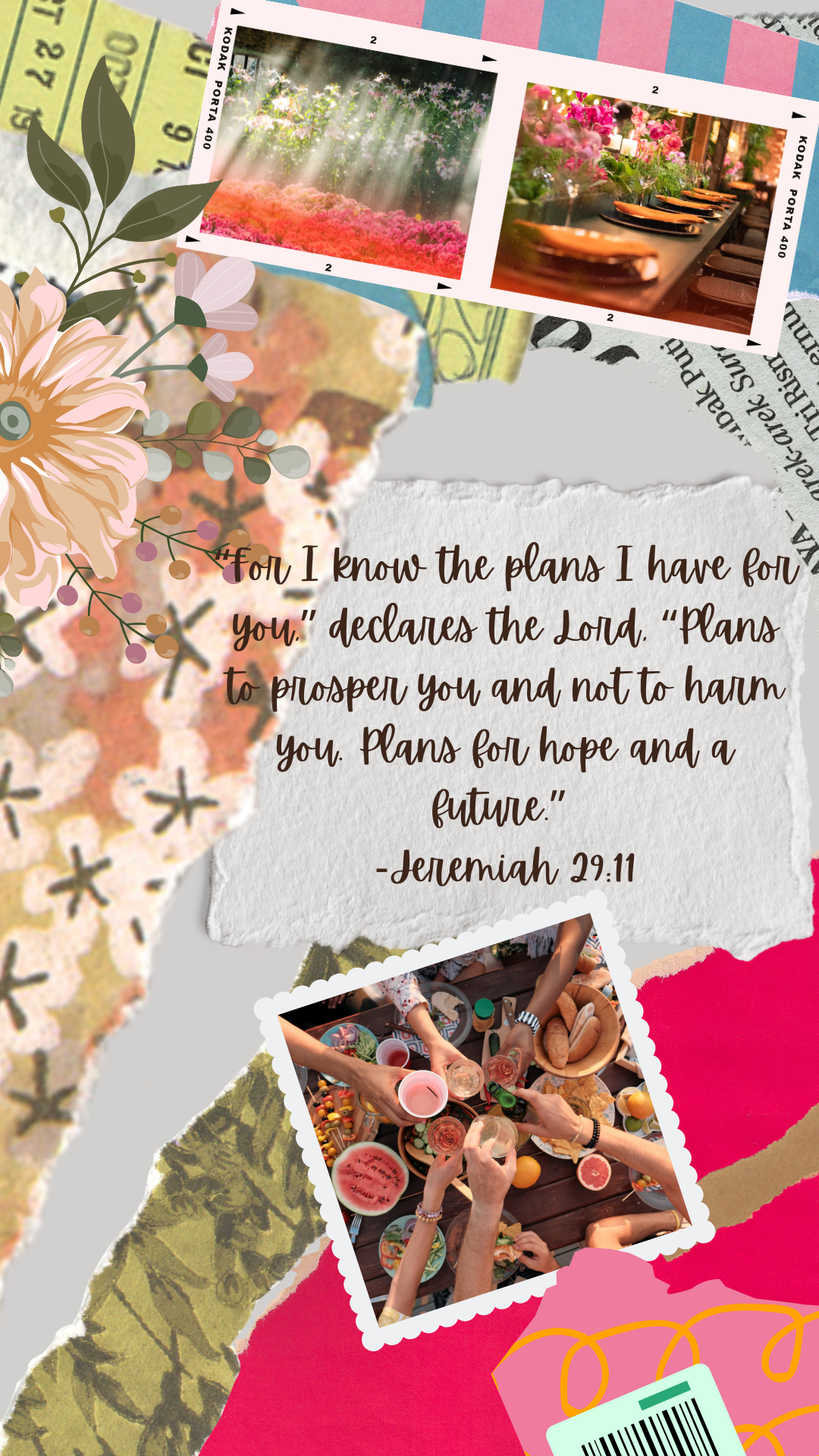 This is a scrapbook style picture with Jeremiah 29:11 as the focus God-sized goals bible verse